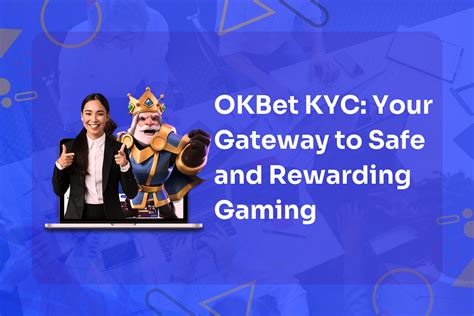 Verify Your Account Now With OKBet KYC Program.